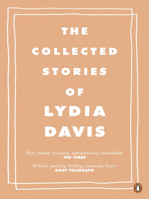 Cover image for The Collected Stories of Lydia Davis